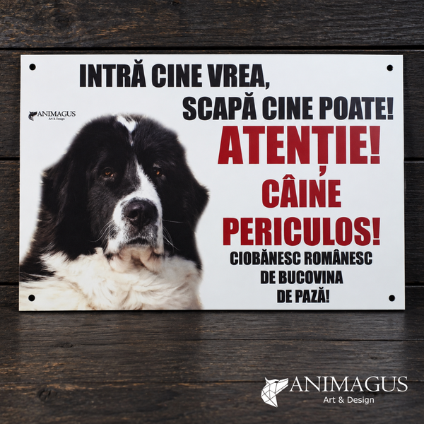 Placa Avertizare Ciobanesc Romanesc de Bucovina - 3 variante