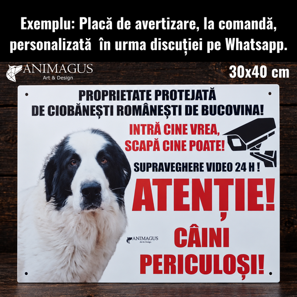 Placa Avertizare Ciobanesc Romanesc de Bucovina - 3 variante
