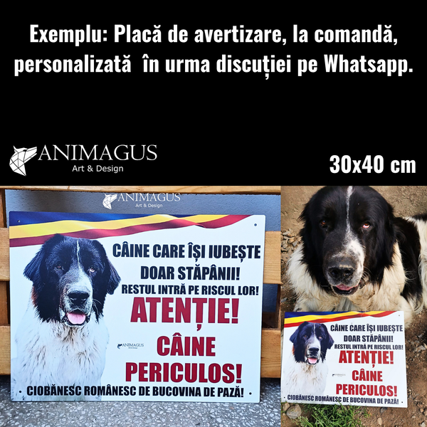 Placa Avertizare Ciobanesc Romanesc de Bucovina - Cainele iubeste