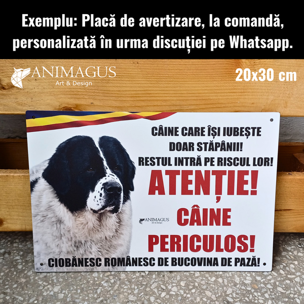 Placa Avertizare Ciobanesc Romanesc de Bucovina - Cainele iubeste