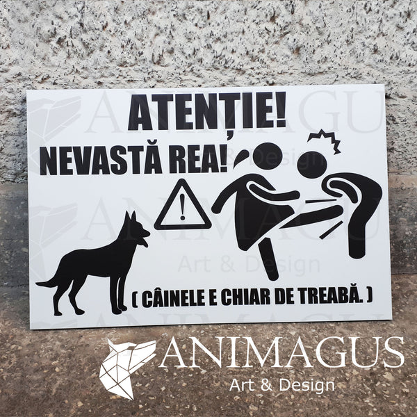Placa Avertizare Nevasta + Caine - diverse