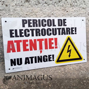 Placa Avertizare - Pericol Electrocutare
