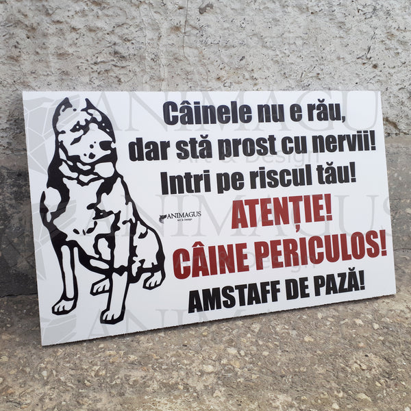 Placa Avertizare Amstaff - Nu e rau!