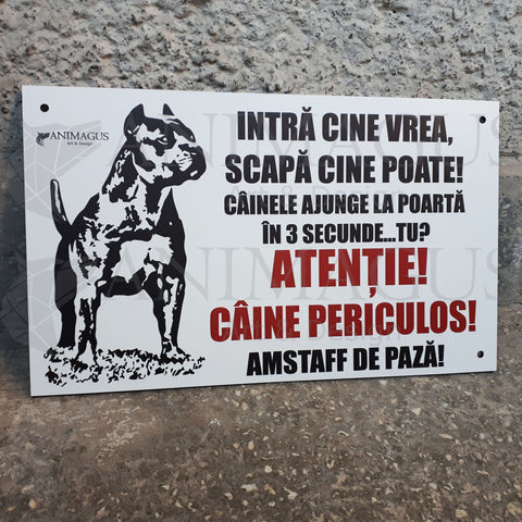 Placa Avertizare Amstaff - Scapa cine poate!