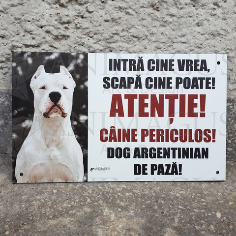 Placa Avertizare Dog Argentinian - Intra!