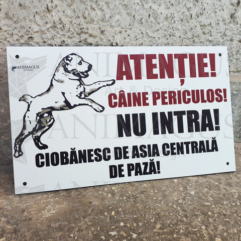 Placa Avertizare Ciobanesc de Asia Centrala - NU Intra!