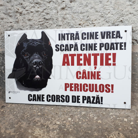 Placa Avertizare Cane Corso - Intra!