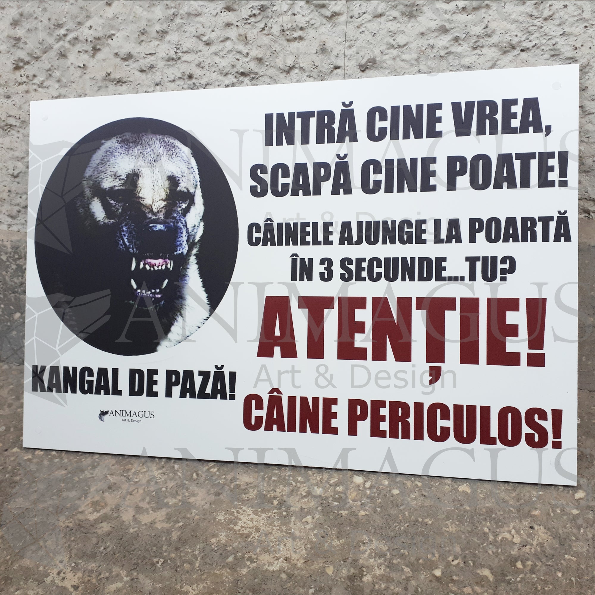 Placa Avertizare Kangal - Intra cine vrea!