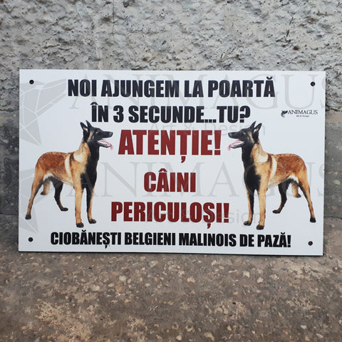 Placa Avertizare 2 Malinois - Noi ajungem