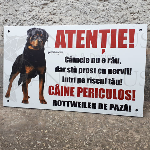 Placa Avertizare Rottweiler - Nu e rau!