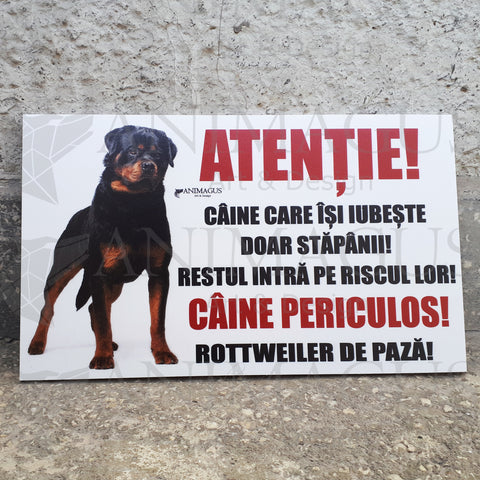 Placa Avertizare Rottweiler - Caine care iubeste